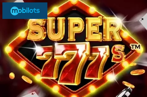 Super 777s